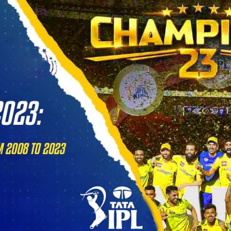 Indian Premier League Winner List From 2008 to 2023