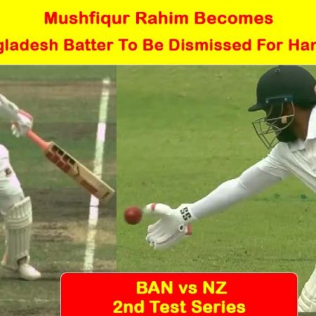Mushfiqur Rahim Got Out For Handling The Ball in 2nd Test Series | Ban vs NZ